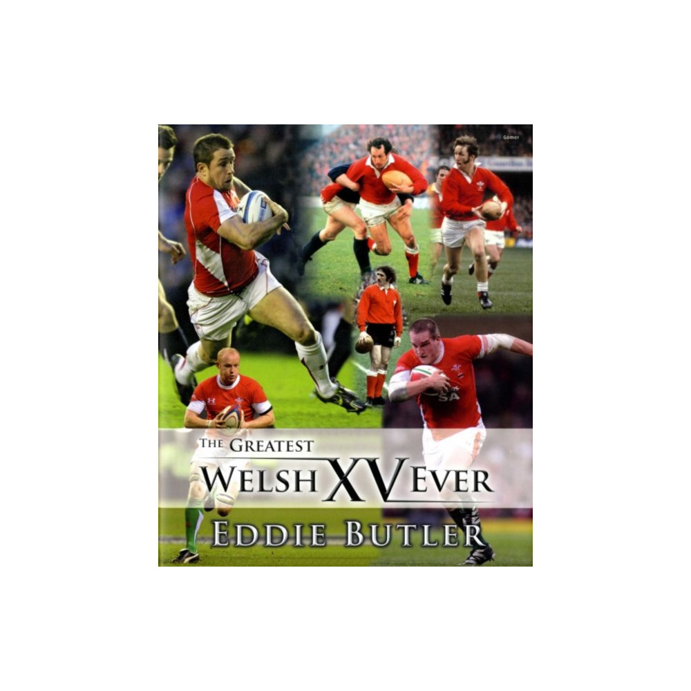 Produktbild för The Greatest Welsh XV Ever (inbunden, eng)