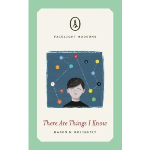 Fairlight Books There Are Things I Know (häftad, eng)