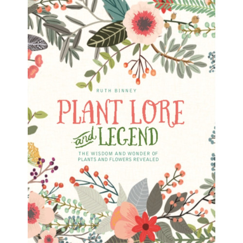 Rydon Publishing Plant Lore and Legend (inbunden, eng)