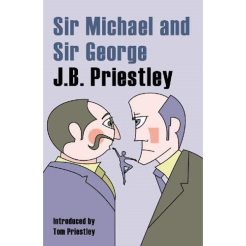 Great Northern Books Ltd Sir Michael and Sir George (häftad, eng)