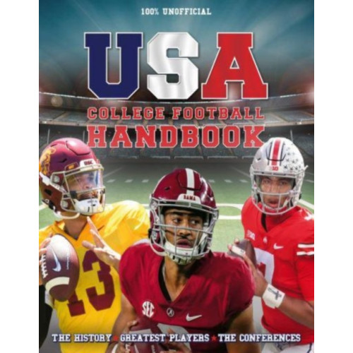 Danann Media Publishing Limited The USA College Football Handbook (inbunden, eng)