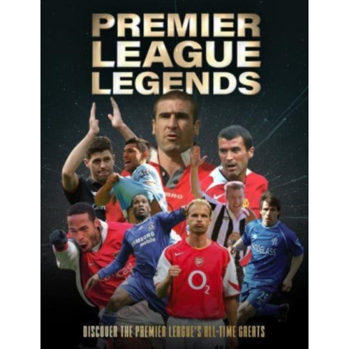 Danann Media Publishing Limited Premier League Legends (inbunden, eng)