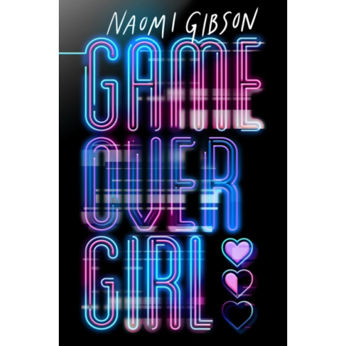Chicken House Ltd Game Over Girl (häftad, eng)