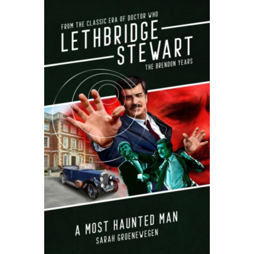 Candy Jar Books Lethbridge-Stewart: A Most Haunted Man (häftad, eng)