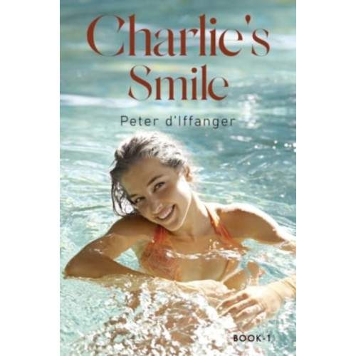 Pegasus Elliot Mackenzie Publishers Charlie's Smile (häftad, eng)