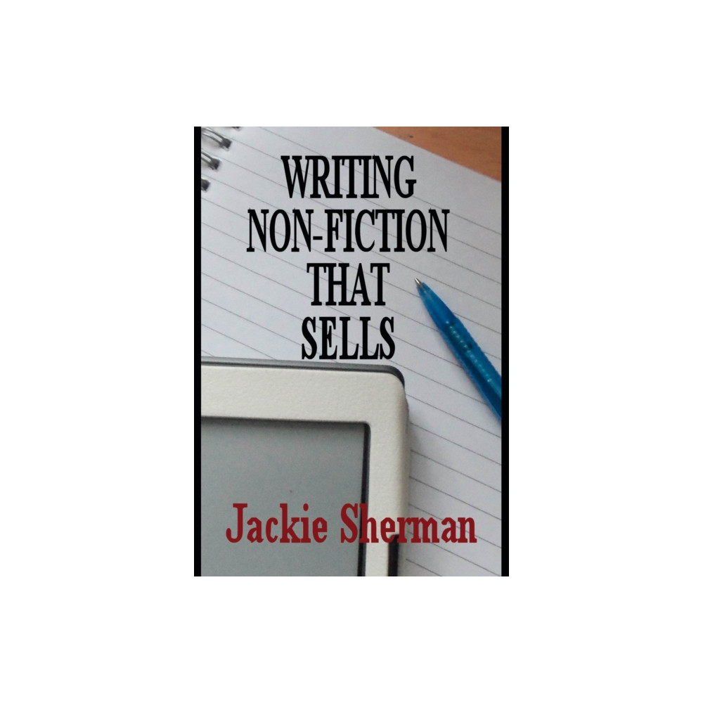 Produktbild för A Guide to Writing Non-Fiction That Sells (häftad, eng)