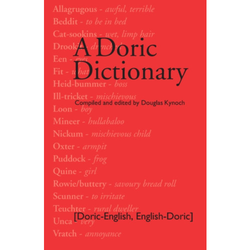 Luath Press Ltd A Doric Dictionary (häftad, eng)