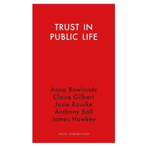 Haus Publishing Trust in Public Life (häftad, eng)