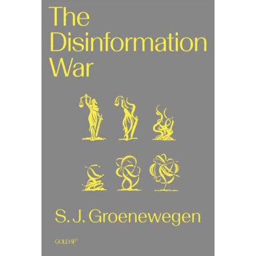 Goldsmiths, Unversity of London The Disinformation War (häftad, eng)
