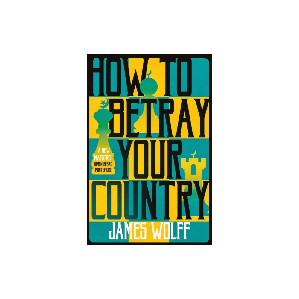 Produktbild för How to Betray Your Country (häftad, eng)