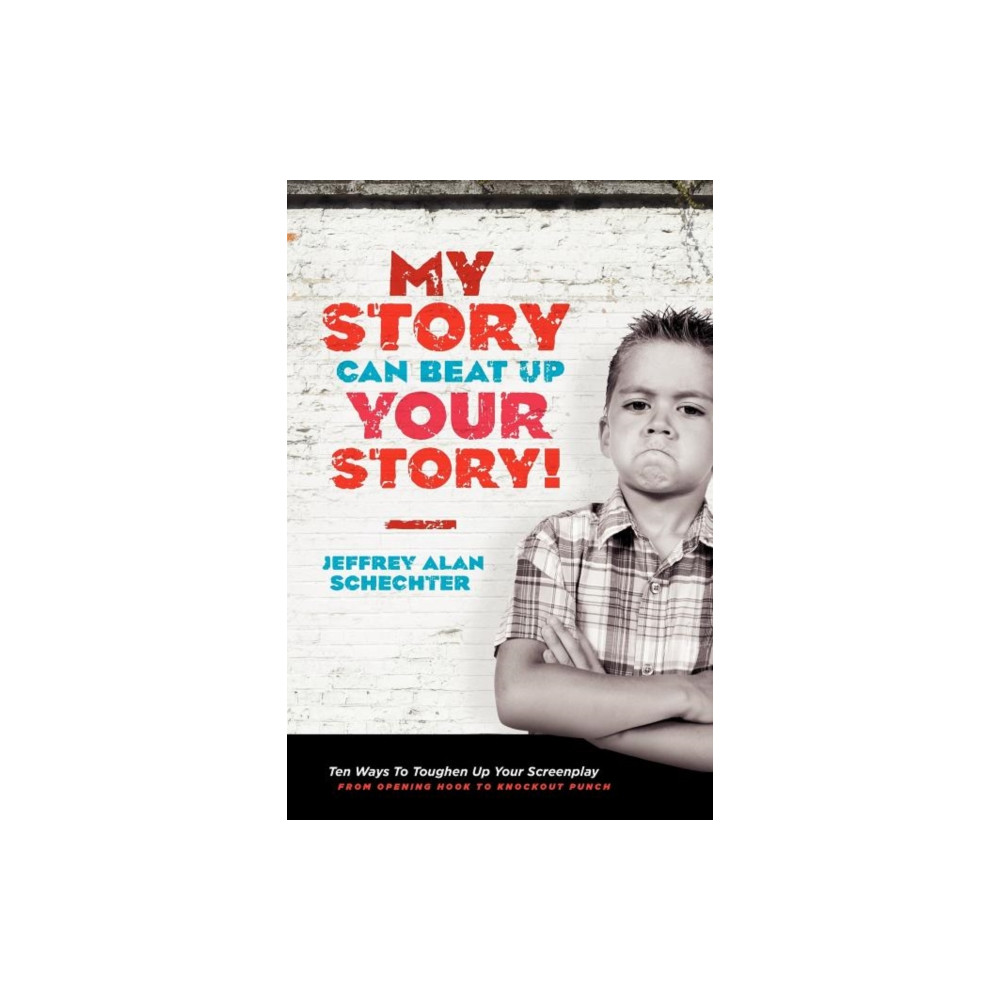 Produktbild för My Story Can Beat Up Your Story (häftad, eng)