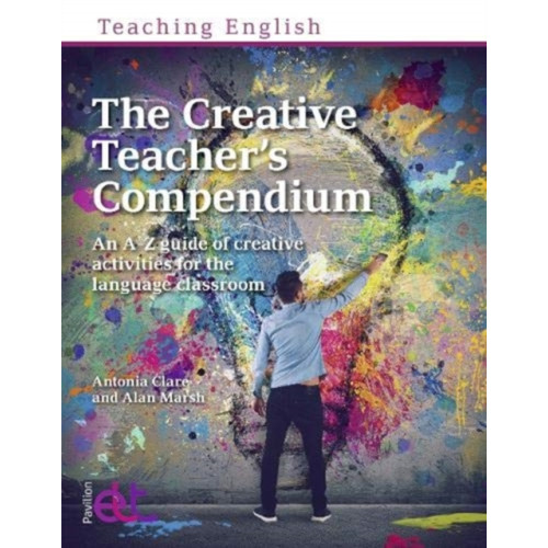 Pavilion Publishing and Media Ltd The Creative Teacher's Compendium (häftad, eng)