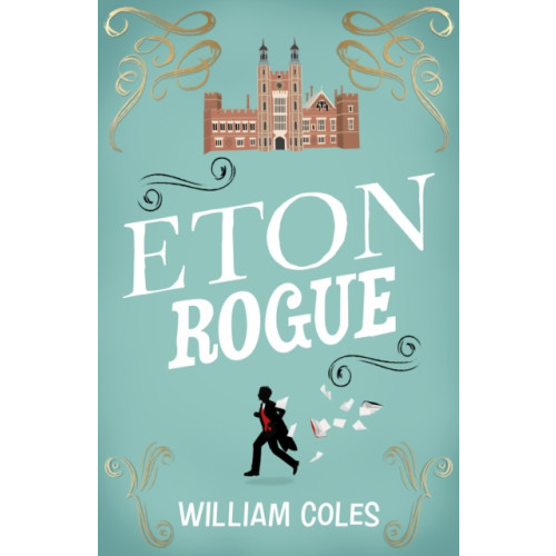 Legend Press Ltd Eton Rogue (häftad, eng)