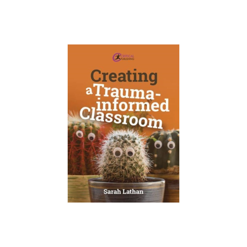 Produktbild för Creating a Trauma-informed Classroom (häftad, eng)