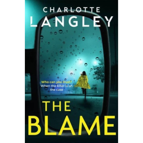 Bedford Square Publishers The Blame (inbunden, eng)