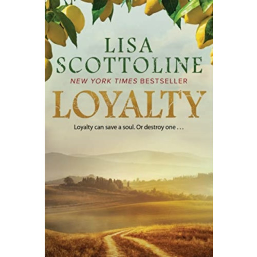 Bedford Square Publishers Loyalty : 2023 bestseller, an action-packed epic of love and justice during the rise of the Mafia in Sicily. (häftad, eng)