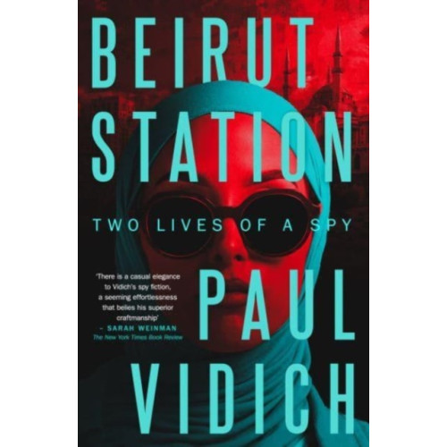 Bedford Square Publishers Beirut Station (inbunden, eng)