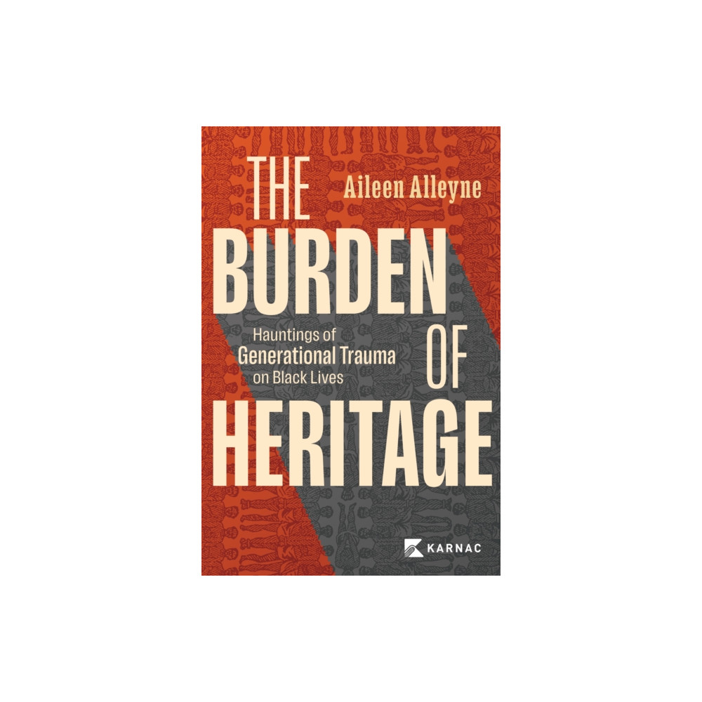Produktbild för The Burden of Heritage (häftad, eng)