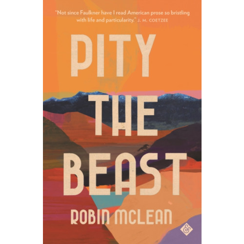 And Other Stories Pity the Beast (häftad, eng)