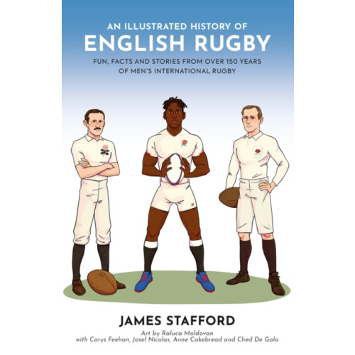 Polaris Publishing Limited An Illustrated History of English Rugby (häftad, eng)