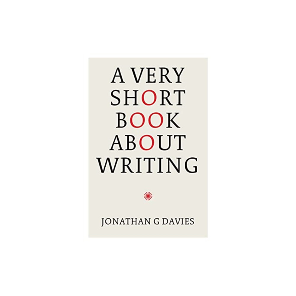 Produktbild för A Very Short Book About Writing (inbunden, eng)