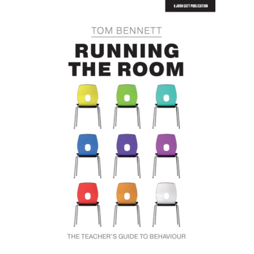 Hodder Education Running the Room: The Teacher’s Guide to Behaviour (häftad, eng)