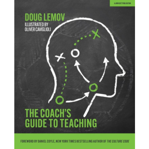 Hodder Education The Coach's Guide to Teaching (häftad, eng)