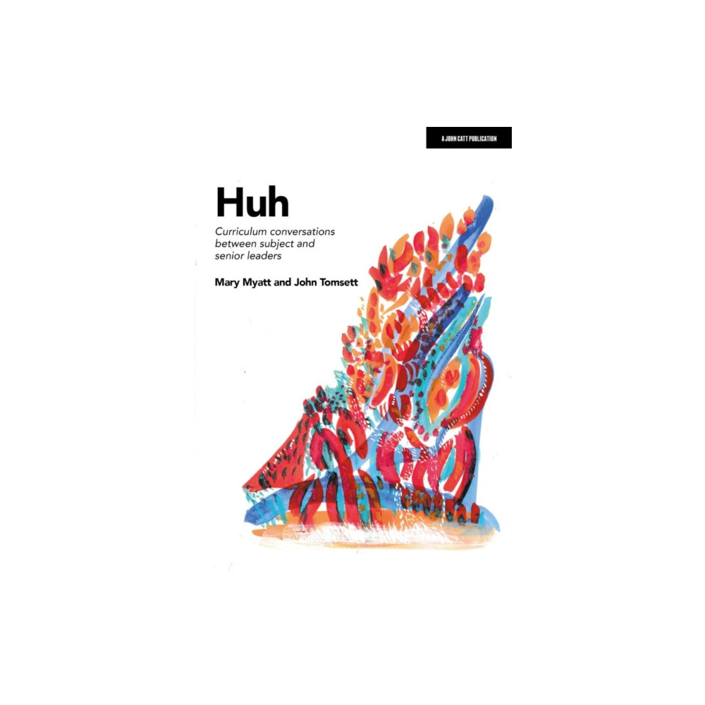 Produktbild för Huh: Curriculum conversations between subject and senior leaders (häftad, eng)