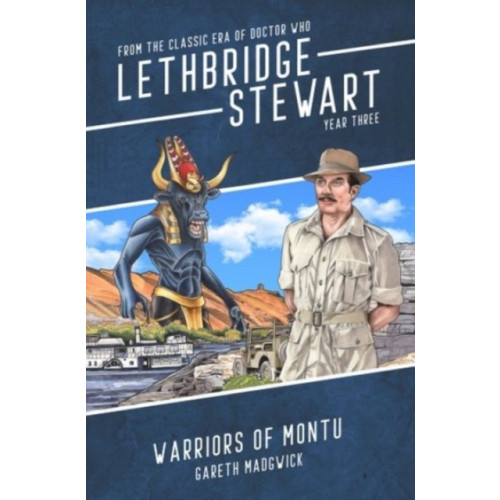 Candy Jar Books Lethbridge-Stewart: Warriors of Montu (häftad, eng)