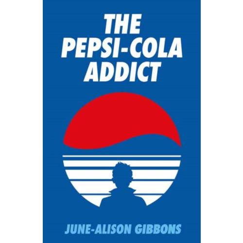 Strange Attractor Press The Pepsi Cola Addict (häftad, eng)