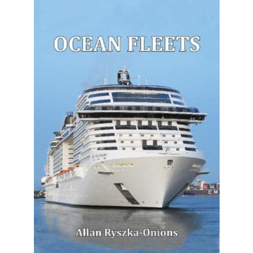 Bernard McCall OCEAN FLEETS (inbunden, eng)