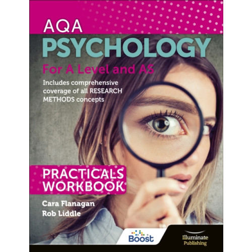 Illuminate Publishing AQA Psychology for A Level and AS - Practicals Workbook (häftad, eng)