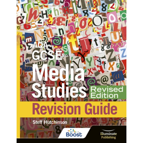 Illuminate Publishing AQA GCSE Media Studies Revision Guide - Revised Edition (häftad, eng)