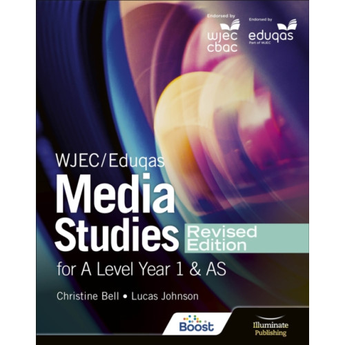 Illuminate Publishing WJEC/Eduqas Media Studies For A Level Year 1 and AS Student Book – Revised Edition (häftad, eng)