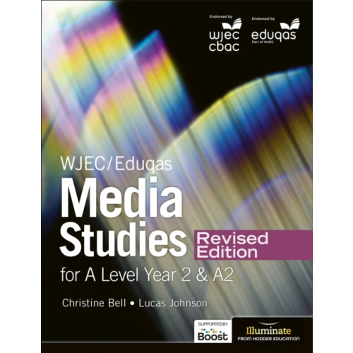 Illuminate Publishing WJEC/Eduqas Media Studies For A Level Year 2 Student Book – Revised Edition (häftad, eng)