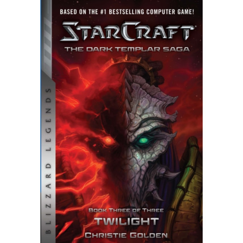 Blizzard Entertainment StarCraft: The Dark Templar Saga #3: Twilight (häftad, eng)