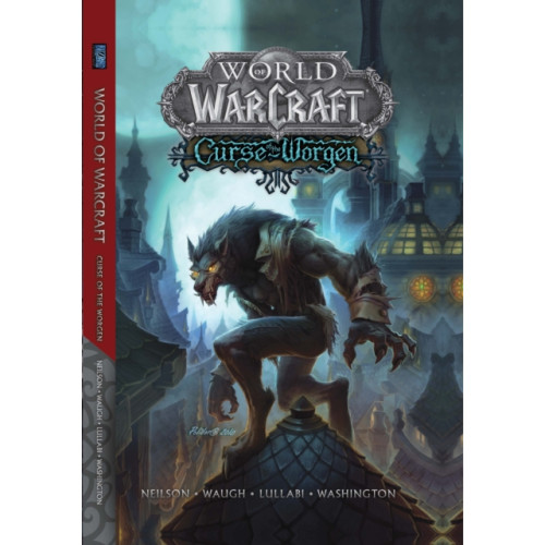 Blizzard Entertainment World of Warcraft: Curse of the Worgen (inbunden, eng)