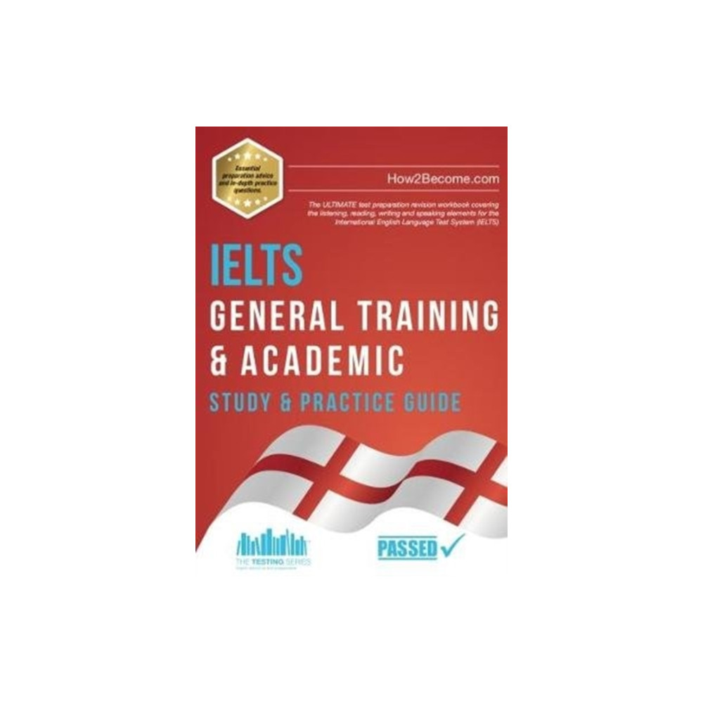 Produktbild för IELTS General Training & Academic Study & Practice Guide (häftad, eng)