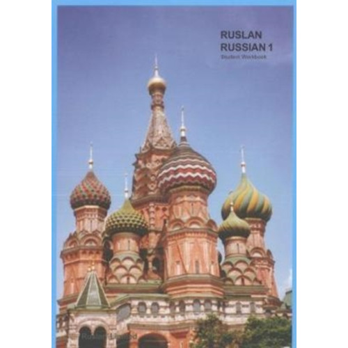 Ruslan Ltd Ruslan Russian 1: a communicative Russian course. Student Workbook with free audio download (häftad, eng)