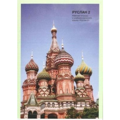 Ruslan Ltd Ruslan Russian 2 - Student Workbook with free audio download (häftad, eng)