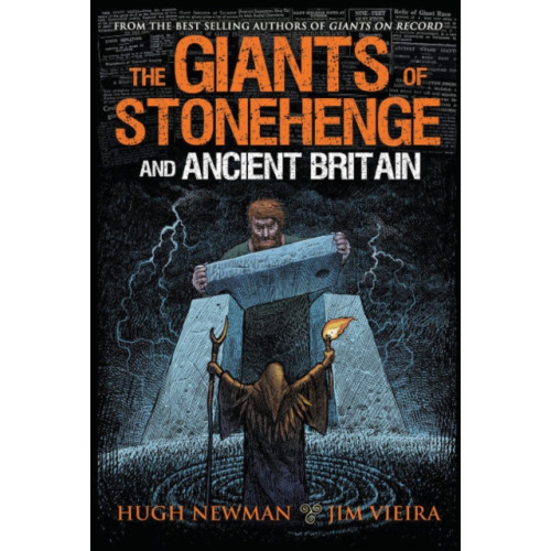 Adventures Unlimited Press The Giants of Stonehenge and Ancient Britain (häftad, eng)