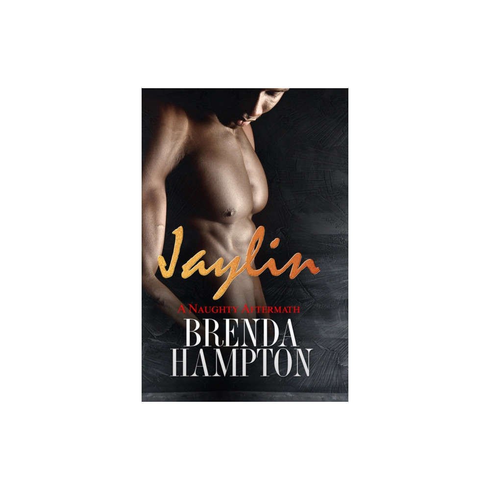 Produktbild för Jaylin: A Naughty Aftermath (häftad, eng)