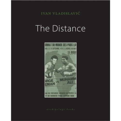 Archipelago Books The Distance (häftad, eng)