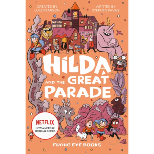 Flying Eye Books Hilda and the Great Parade (inbunden, eng)