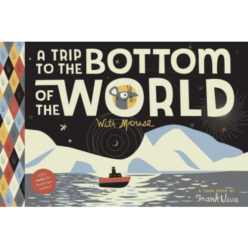 Astra Publishing House A Trip to the Bottom of the World with Mouse (häftad, eng)