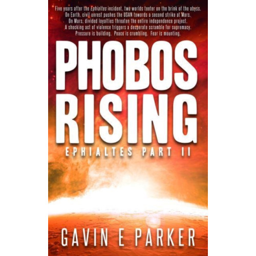 REFLEX BOOKS Phobos Rising (häftad, eng)