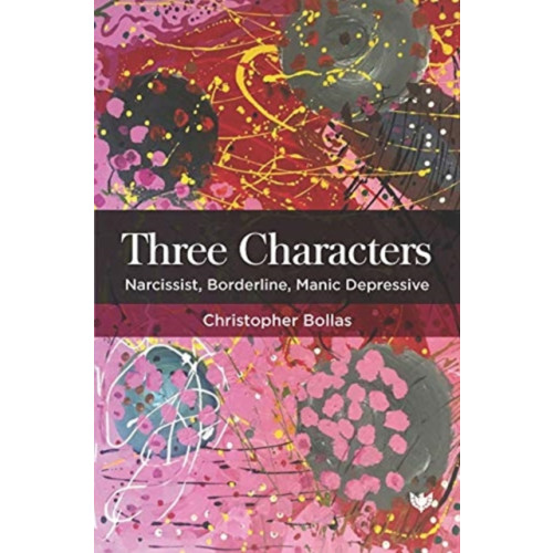 Karnac Books Three Characters (häftad, eng)