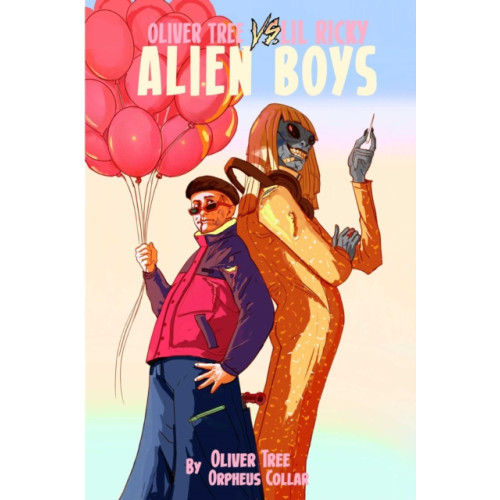 Z2 Comics Oliver Tree vs Little Ricky ALIEN BOYS (häftad, eng)