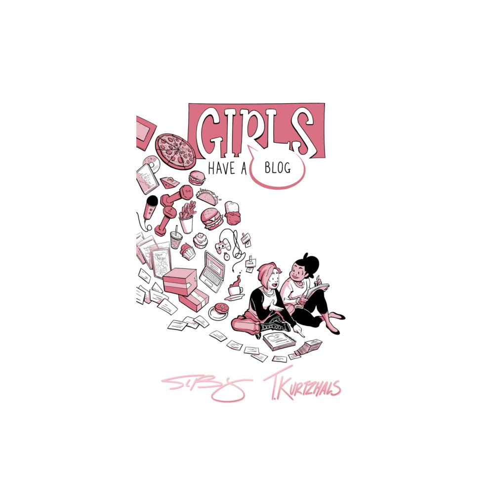 Produktbild för Girls Have a Blog: The Signature Edition (inbunden, eng)