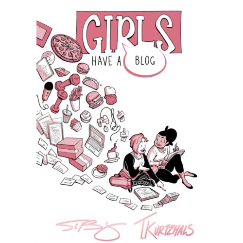 Rocketship Entertainment Girls Have a Blog: The Signature Edition (inbunden, eng)